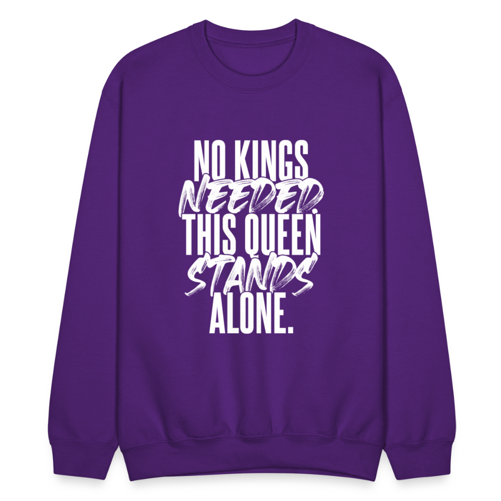 NO KINGS NEEDED. THIS QUEEN STANDS ALONE. - purple