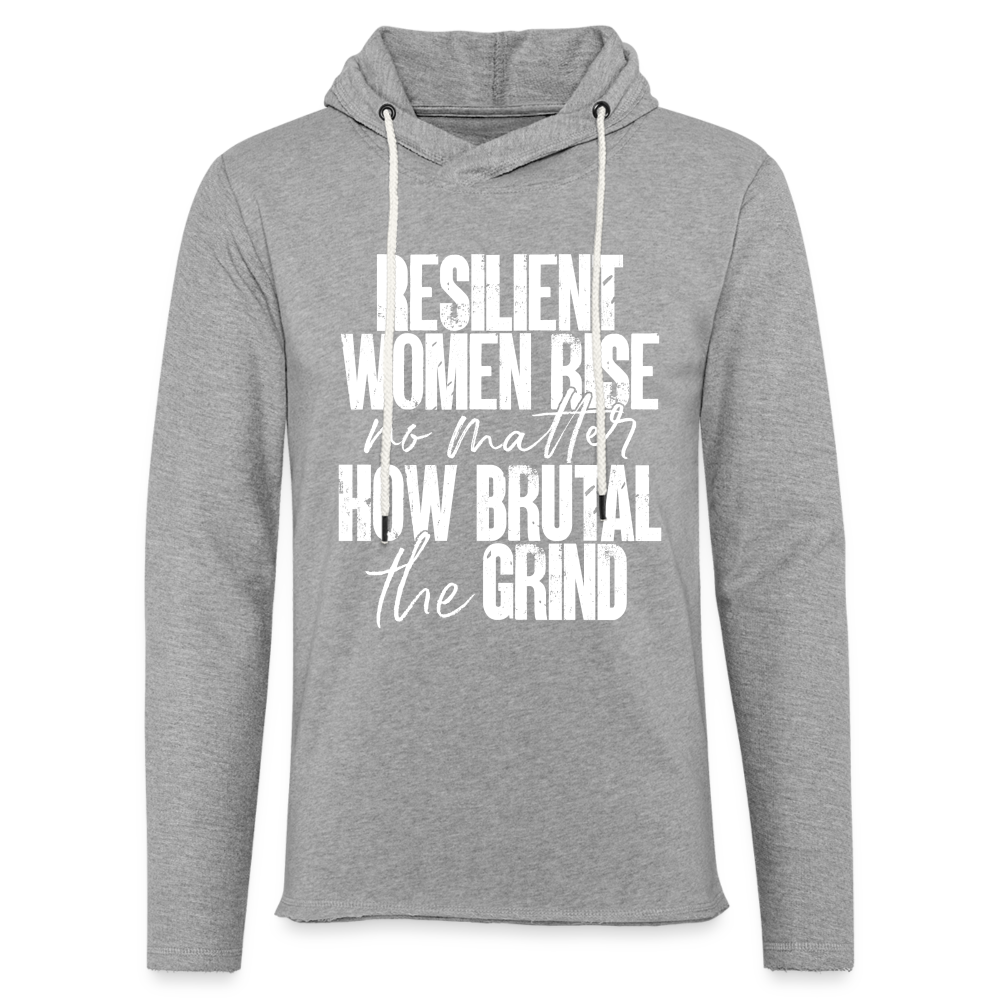 Resilient women rise no matter how brutal the grind - heather gray