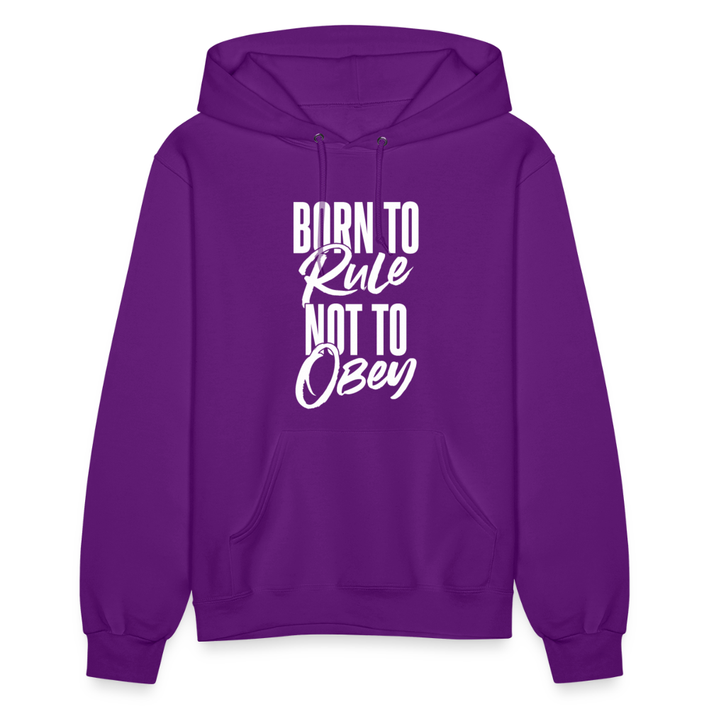 BORN TO RULE NOT TO OBEY - purple